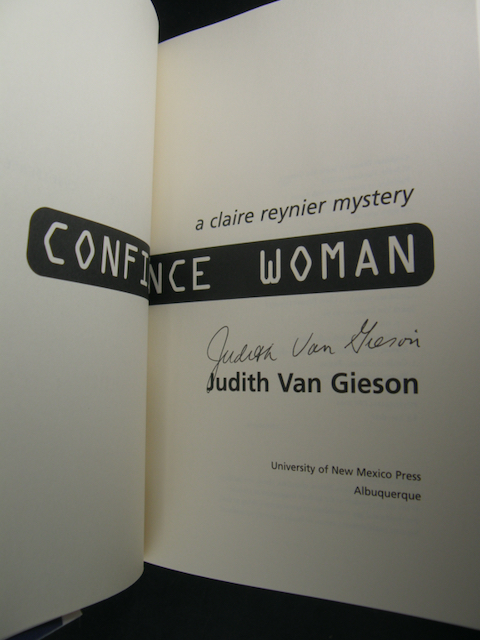 1677:: -SIGNED- 1st Edition 2002: "Confidence Woman: A Claire Renier Mystery" by Judith Van Gieson - Image 3