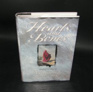 1707:: -SIGNED- 1st Edition 1996: "Hearts and Bonesl" by Margaret Lawrence