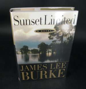 1731:: -SIGNED- 1st Edition June 1998: "Sunset Limited" by James Lee Burke (a Dave Robicheaux series)