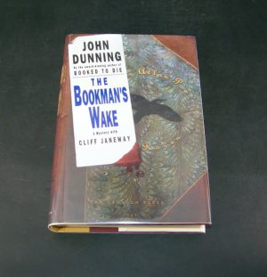 1744:: -SIGNED- 1st Edition 1995: "The Bookman's Wake" (a Cliff Janeway mystery) by John Dunning