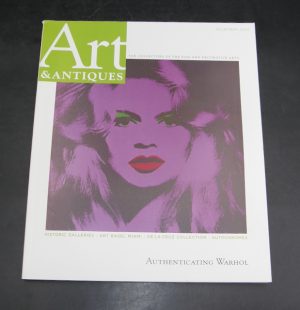 2427:: Art & Antiques Magazine, DECEMBER 2007. For Collectors of the Fine and Decorative Arts. Historic Galleries, Art Basel Miami, De La Cruz Collection, Autochromes, Authenticating Andy Warhol