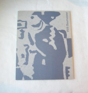 2880::  1st Edition 2003: Artist Willi BAUMEISTER German Artist Exhibition Catalogue GERMAN Language, 2003 Berlin Germany