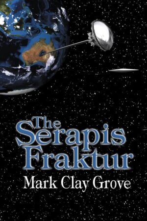 The Serapis Fraktur: The Conglomerate Series (book 1).